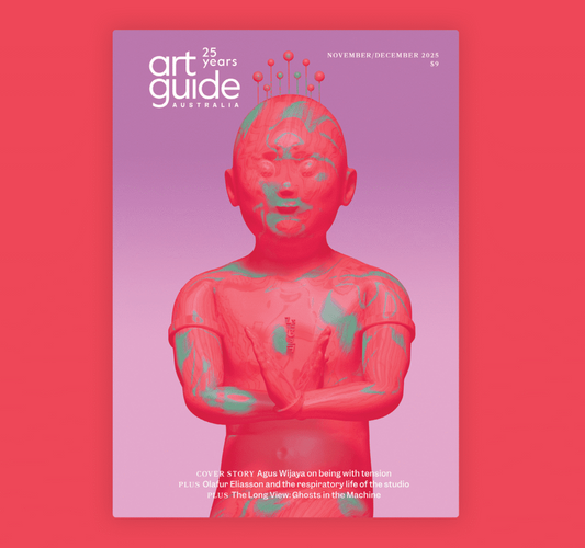 ART GUIDE AUSTRALIA | November/December 2025