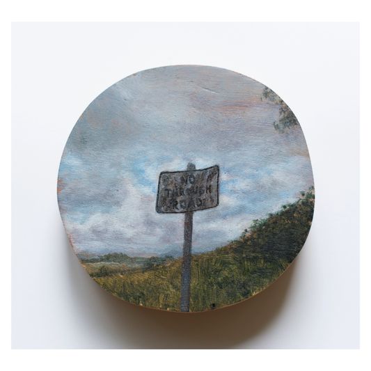 ANNIKA HARDING | 'Sign, Old Cairns Track (No Through Road)' | Painting