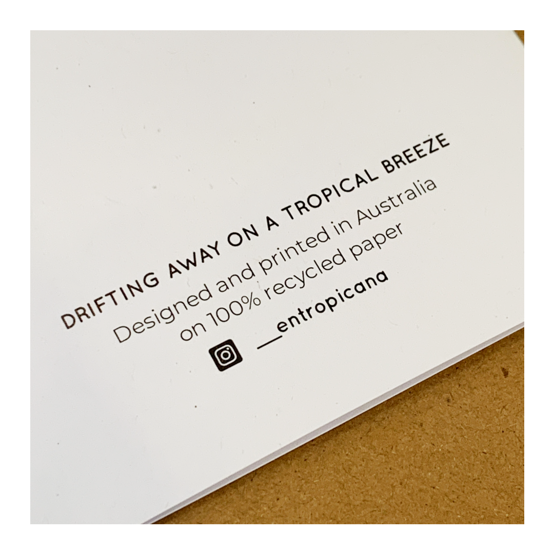 HANNAH MURRAY | 'Drifting away on a tropical breeze' | Gift Card / Recycled paper