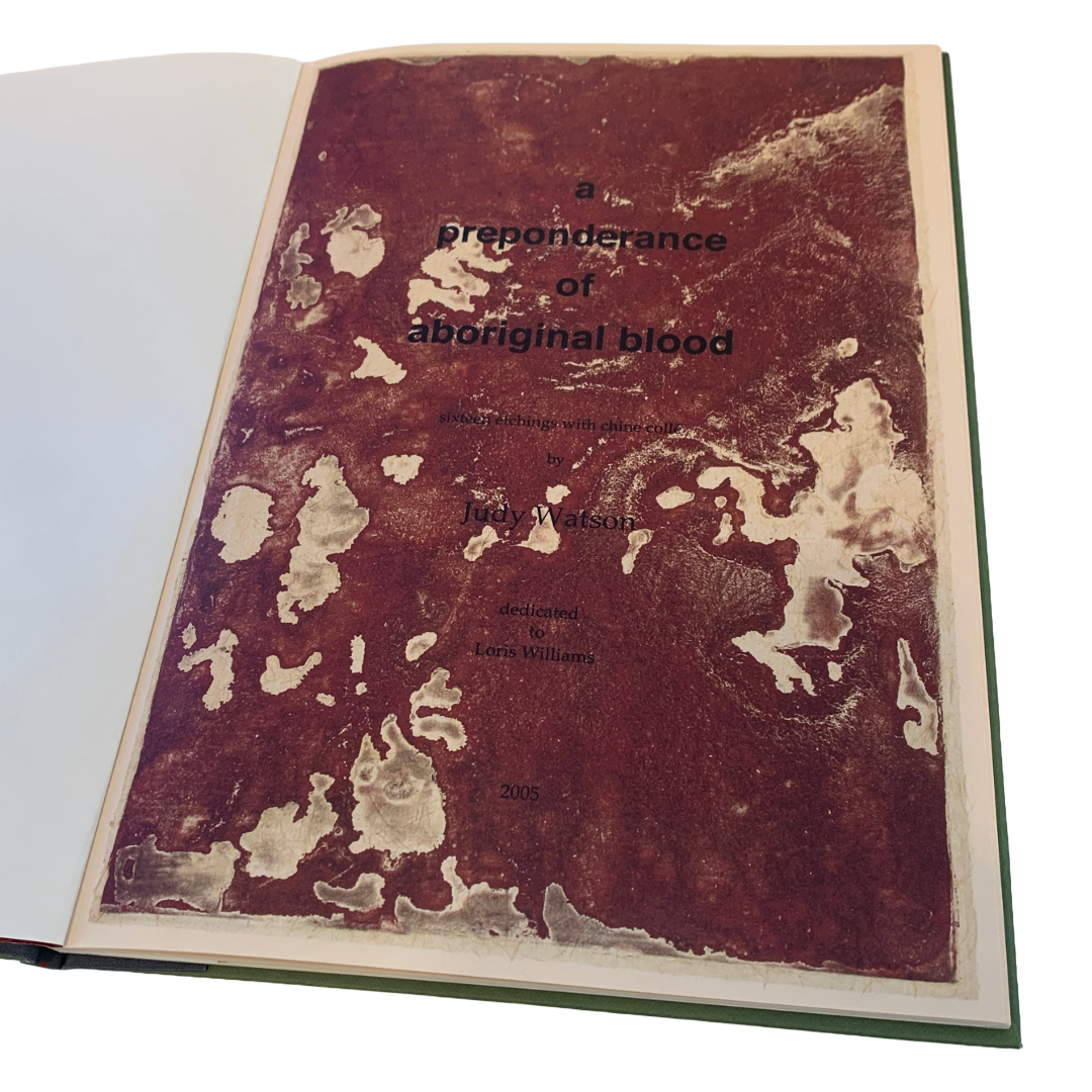 JUDY WATSON | 'A Preponderance of Aboriginal Blood' | Limited edition book