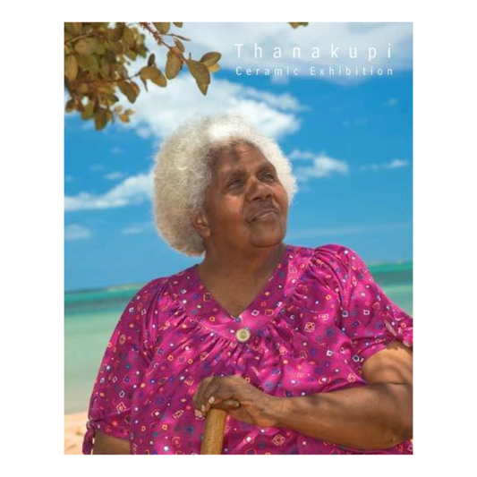 KICK ARTS | 'Thanakupi  Exhibition Catalogue' | Publication