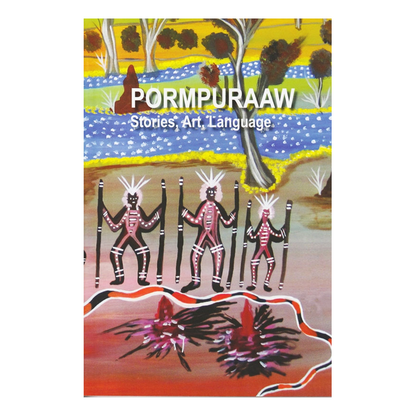 PORMPURAAW | 'Pormpuraaw Stories Art Language' | Book