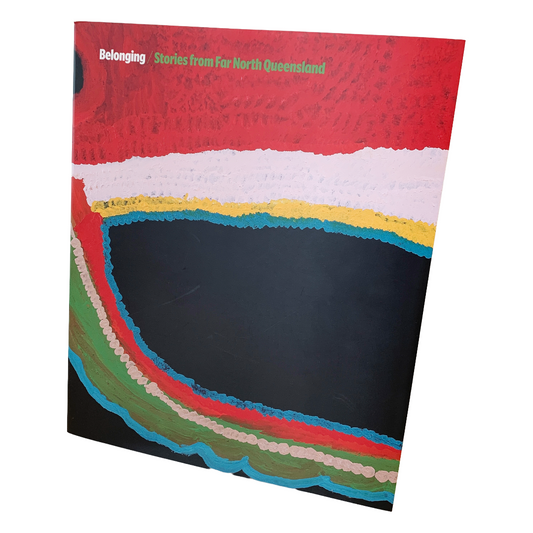 IACA | 'Belonging / Stories from Far North Queensland' | Publication