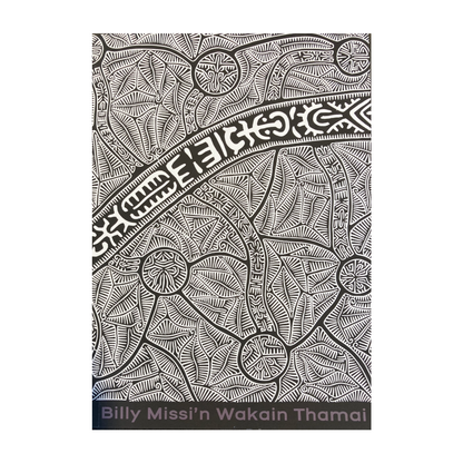 'BILLY MISSI'N WAKAIN THAMAI' | Exhibition Catalogue