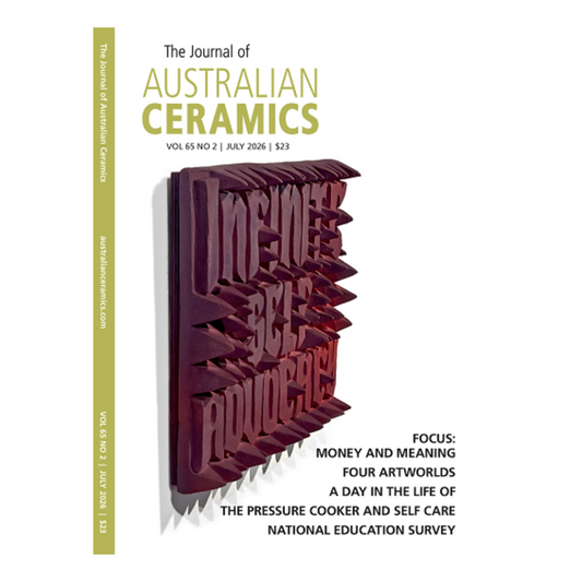 THE JOURNAL OF AUSTRALIAN CERAMICS  | Vol 65 No.2 July 2026