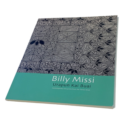 BILLY MISSI |'Urapun Kai Catalogue' | KickArts Publication