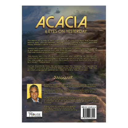 STEPHEN HAGAN | 'Acacia : 6 Eyes on Yesterday" | Young Adult Novel