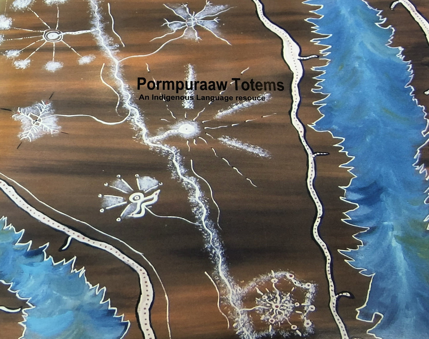 PORMPURAAW ART AND CULTURE CENTRE | 'Pormpuraaw totems : an Indigenous language resource' Book |
