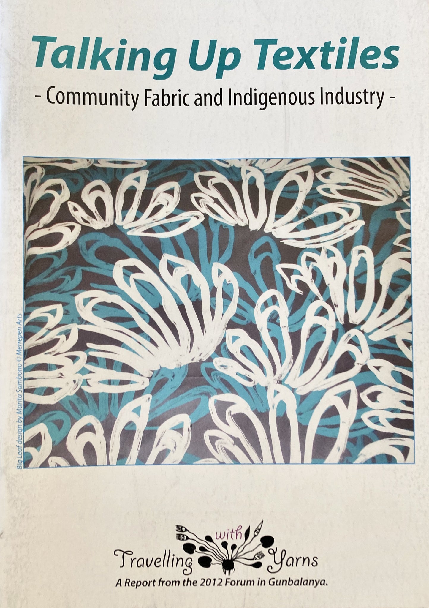 ANKAAA | 'Talking up Textiles' Textiles Book